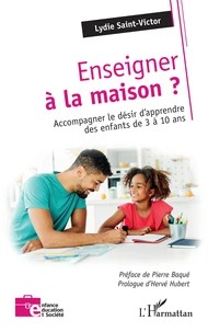 Enseigner à la maison ?