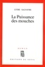 Lydie Salvayre - La Puissance Des Mouches.