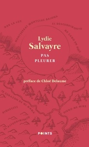 Pas Pleurer De Lydie Salvayre Poche Livre Decitre