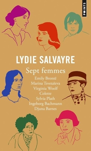 Lydie Salvayre - Sept femmes.