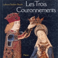Lydwine Saulnier-Pernuit - Les trois Couronnements - Tapisserie du Trésor de la cathédrale de Sens.