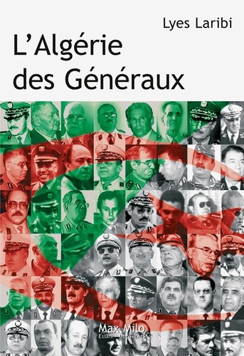 L'Algérie des Généraux