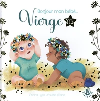 Bonjour mon bébé... Vierge
