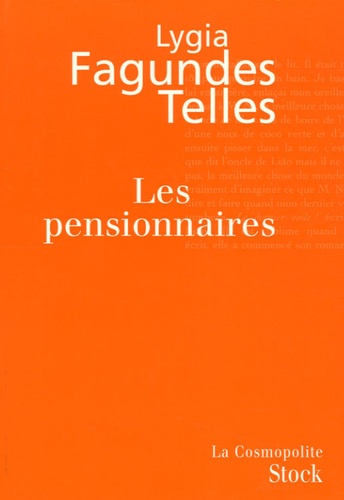 Lygia Fagundes Telles - Les Pensionnaires.