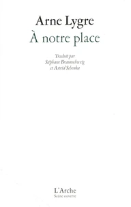 A notre place