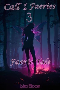 Call of the Faeries 3: Faerie Tale