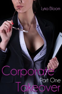 Corporate Takeover Part One