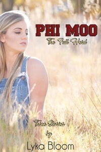  Lyka Bloom - Phi Moo: The Full Herd.