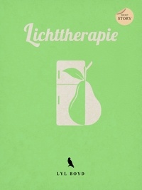 Lyl Boyd - Lichttherapie.