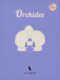 Lyl Boyd - Orchidee.