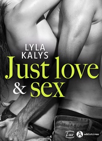 Lyla Kalys - Just love & sex.