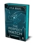 Lyla Mars - I'm Not Your Soulmate Tome 1 : The Perfect Match.