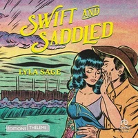 Swift and Saddled