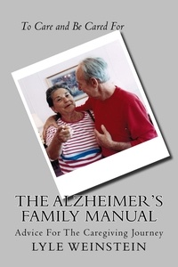  Lyle Weinstein - The Alzheimers Family Manual.