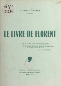 Lylhète Gasser - Le livre de Florent.