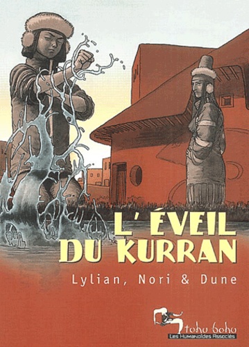  Lylian et  Nori - L'éveil du kurran.