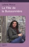 Lyliane Mosca - La Fille de la Buissonnière.