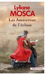 Ebook gratuit et téléchargement Les amoureux de l'écluse 9782258197213 (Litterature Francaise) par Lyliane Mosca FB2 CHM