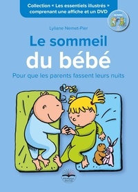 Lyliane Nemet-Pier - Le sommeil du bébé. 1 DVD
