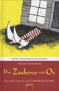 Lyman Frank Baum - Der Zauberer Von Oz.