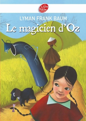 Le magicien d'Oz - Texte intégral