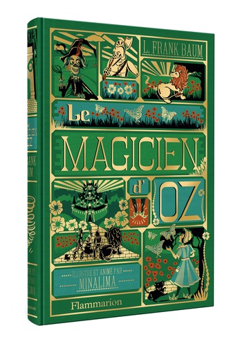 Lyman Frank Baum et  MinaLima - Le Magicien d'Oz - Illustré et animé par MinaLima.