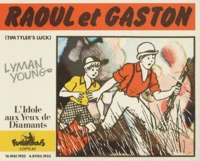 Raoul Et Gaston : L'Idole Aux Yeux De Diamants