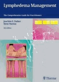 Lymphedema Management - The Comprehensive Guide for Practitioners.