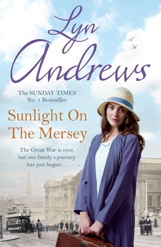 Sunlight on the Mersey. An utterly unforgettable saga of life after war