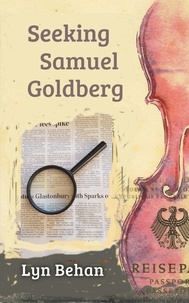  Lyn Behan - Seeking Samuel Goldberg.