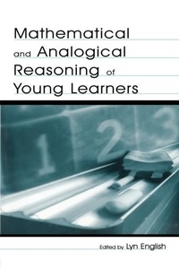 Lyn-D. English - Mathematical And Analogical Reasoning Of Young Learners.