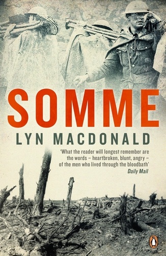 Lyn MacDonald - Somme.