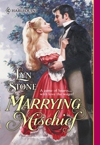 Lyn Stone - Marrying Mischief.