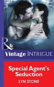 Lyn Stone - Special Agent's Seduction.