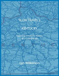 Slow Travels-Kentucky