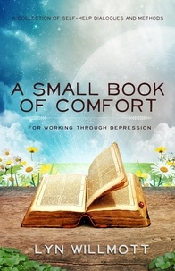  Lyn Willmott - A Small Book of Comfort.