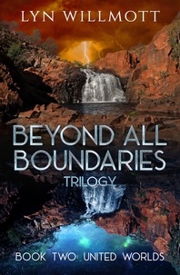  Lyn Willmott - Beyond All Boundaries Book 2.