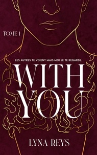 With you