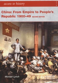 China : From Empire to People's Republic 1900-49