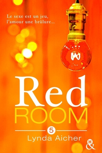 Red Room 5 : Tu assumeras tes désirs