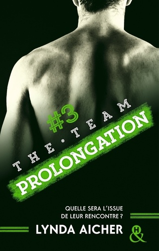 The Team Tome 3 Prolongation - Occasion