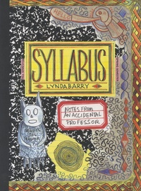 Lynda Barry - Syllabus.