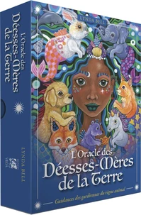 L'oracle des Déesses-Mères de la Terre