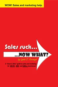 Sales Suck... Now What?