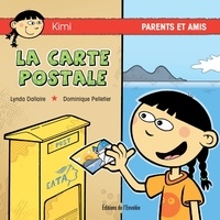 Lynda Dallaire et Dominique Pelletier - La carte postale.