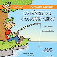 Lynda Dallaire et Dominique Pelletier - La pêche au poisson-chat.