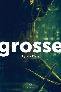 Lynda Dion - Grosse.