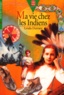 Lynda Durrant - Ma Vie Chez Les Indiens. L'Histoire De Mary Campbell.