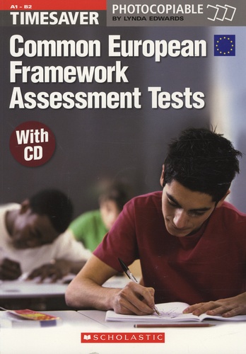 Lynda Edwards - Timesaver Common European Framework Assessment tests (A1-B2). 1 CD audio