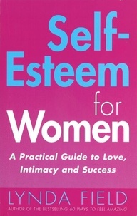 Lynda Field - Self-Esteem For Women.